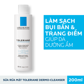 Sữa rửa mặt tẩy trang La Roche-Posay Toleriane Dermo-Cleanser cho da nhạy cảm (200ml)