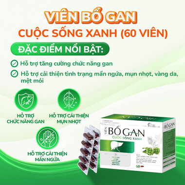 Viên Bổ Gan Cuộc Sống Xanh hỗ trợ tăng cường chức năng gan (60 viên)